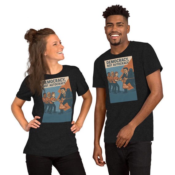 Democracy Not Autocracy Tee