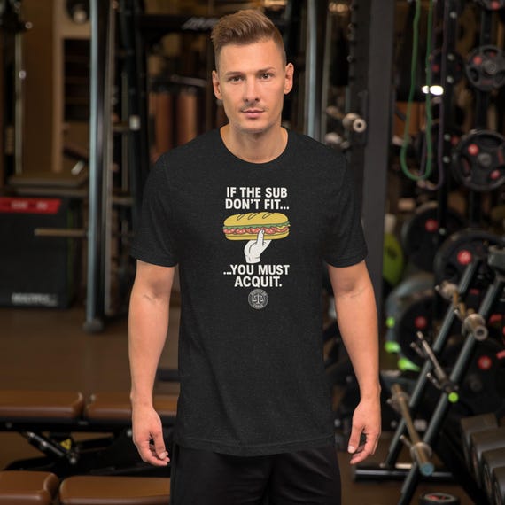 If the Sub Don't Fit Tee